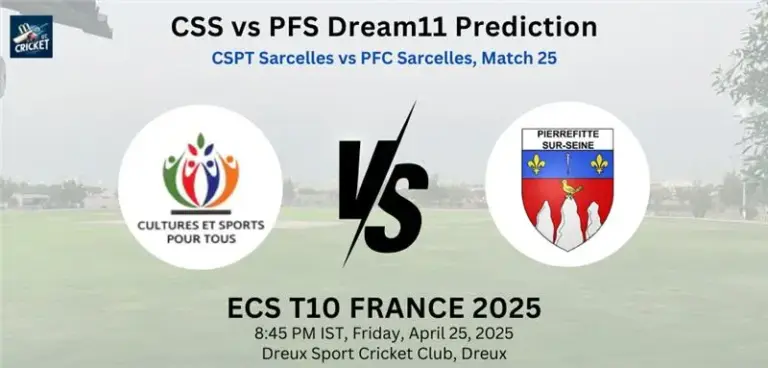 CSS vs PFS Dream11 Prediction