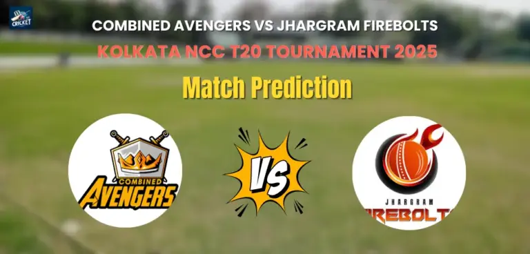 Combined Avengers vs Jhargram Firebolts Match Prediction