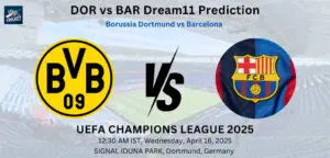 DOR vs BAR Dream11 Prediction