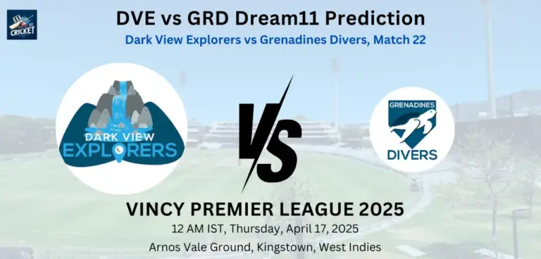 DVE vs GRD Dream11 Prediction