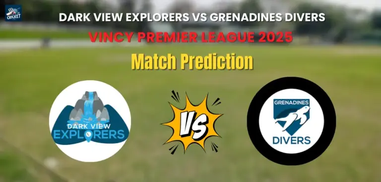 Dark View Explorers vs Grenadines Divers Match Prediction