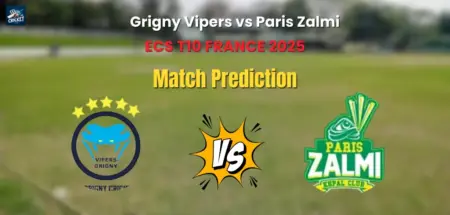 Grigny Vipers vs Paris Zalmi Match Prediction
