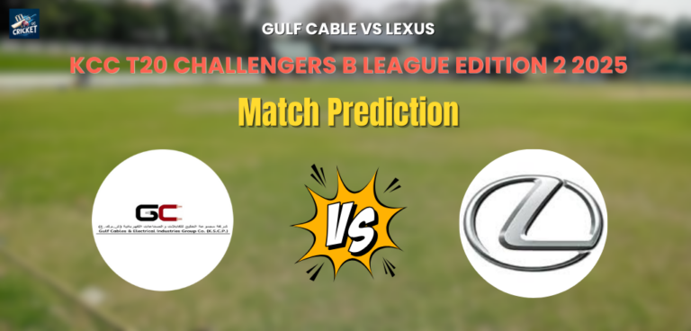 Gulf Cable vs Lexus Match Prediction