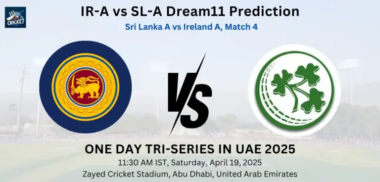 IR-A vs SL-A Dream11 Prediction