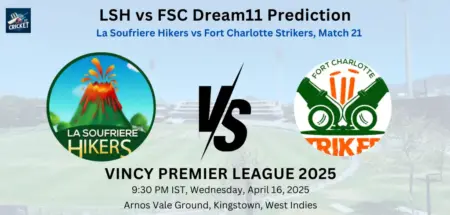 LSH vs FSC Dream11 Prediction