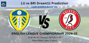 LU vs BRI Dream11 Prediction
