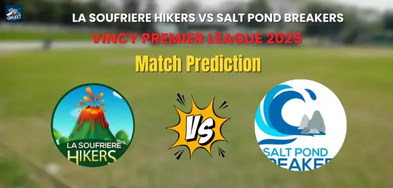 La Soufriere Hikers vs Salt Pond Breakers Match Prediction