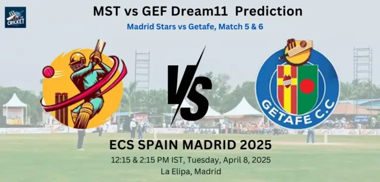 MST vs GEF Dream11 Prediction