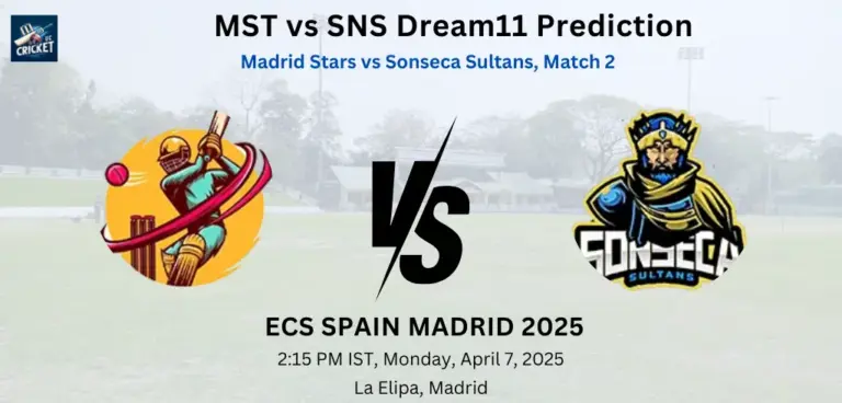 MST vs SNS Dream11 Prediction