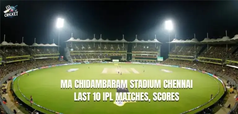 MA Chidambaram Stadium Last 10 IPL Matches