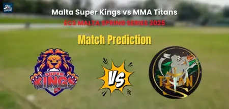 Malta Super Kings vs MMA Titans Match Prediction
