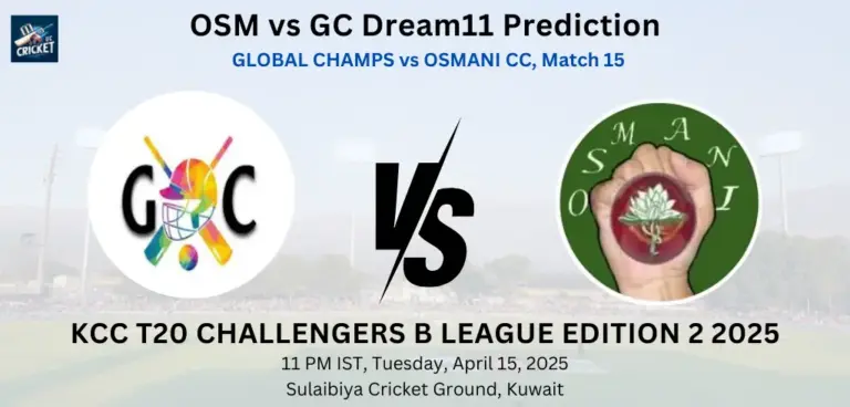 OSM vs GC Dream11 Prediction