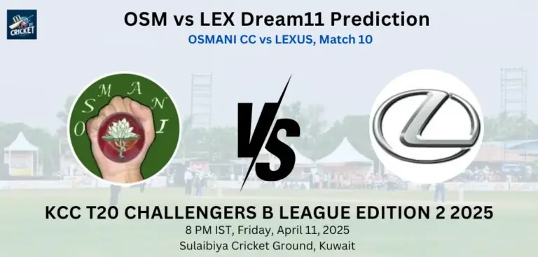 OSM vs LEX Dream11 Prediction