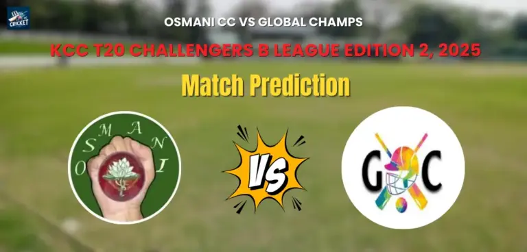Osmani CC vs Global Champs Match Prediction