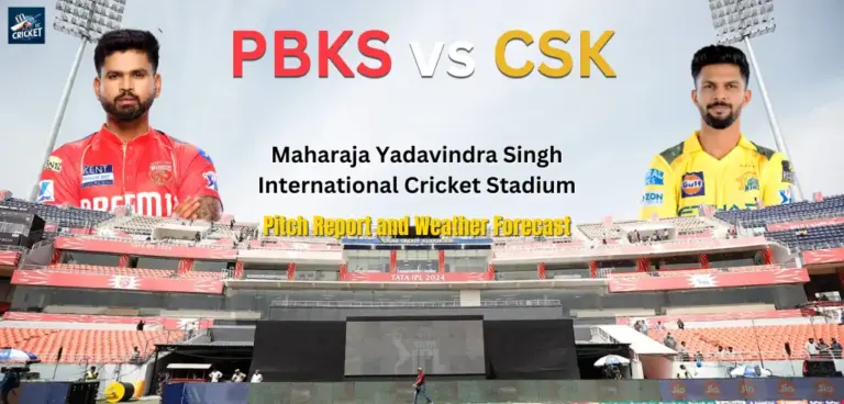 PBKS vs CSK Pitch Report