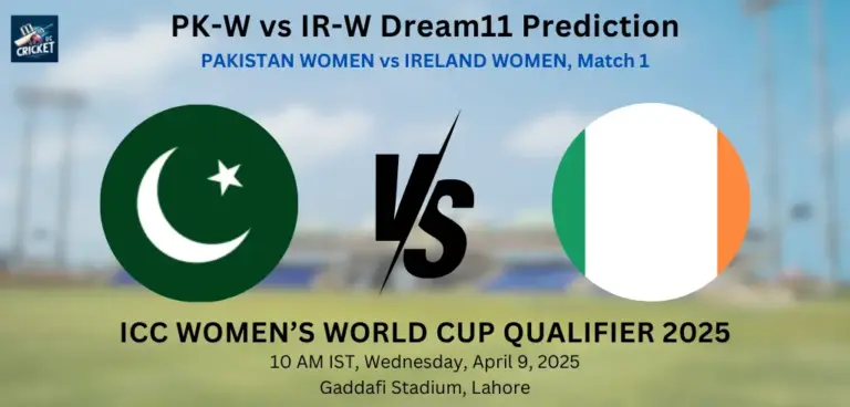 PK-W vs IR-W Dream11 Prediction