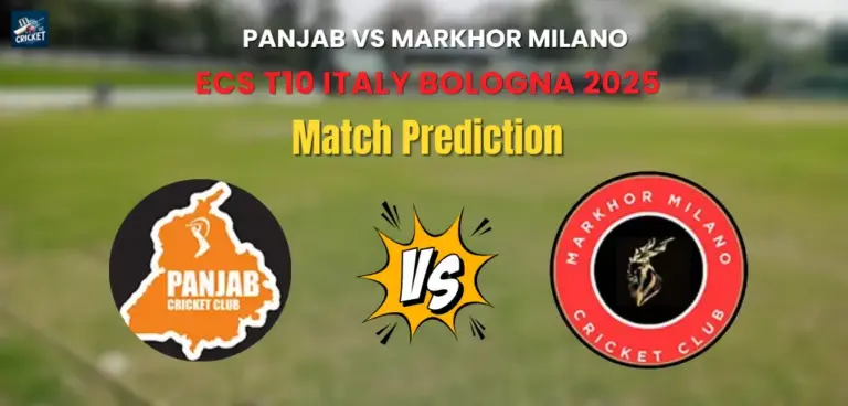 Panjab vs Markhor Milano Match Prediction