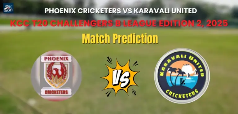 Phoenix Cricketers vs Karavali United Match Prediction