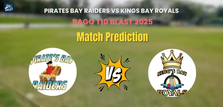 Pirates Bay Raiders vs Kings Bay Royals Match Prediction