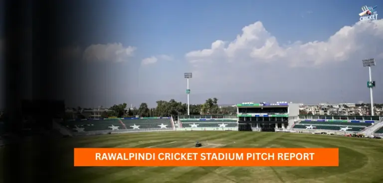Rawalpindi Cricket Stadium Pitch Report