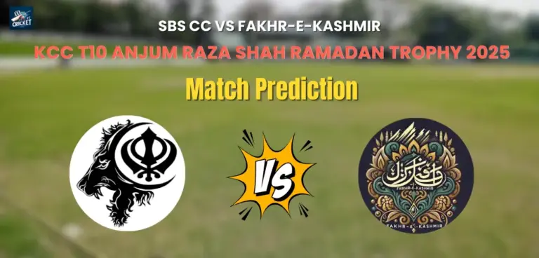 SBS CC vs Fakhr-E-Kashmir Match Prediction