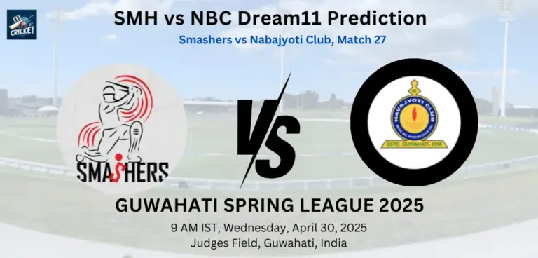 SMH vs NBC Dream11 Prediction