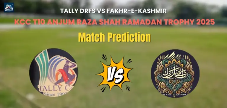 Tally DRFS vs Fakhr-E-Kashmir Match Prediction