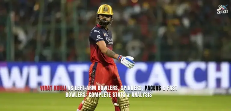 Virat Kohli vs Left-Arm Bowlers