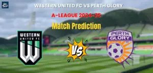 Western United FC vs Perth Glory Match Prediction