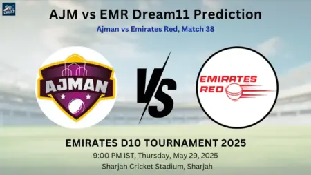 AJM vs EMR Dream11 Prediction