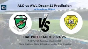 ALO vs AWL Dream11 Prediction