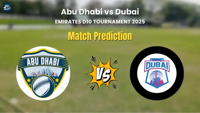 Abu Dhabi vs Dubai Match Prediction
