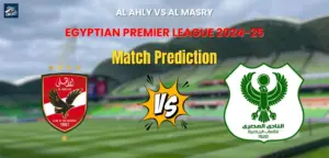 Al Ahly vs Al Masry Match Prediction