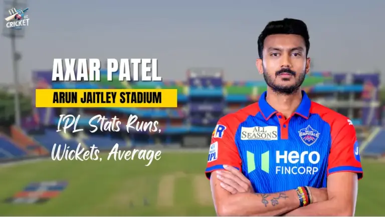 Axar Patel Arun Jaitley Stadium IPL Stats