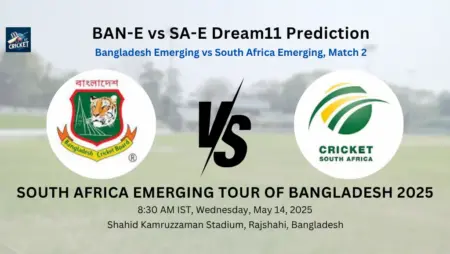 BAN-E vs SA-E Dream11 Prediction