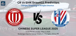 CR vs SHN Dream11 Prediction