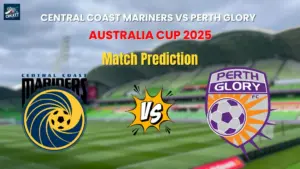 Central Coast Mariners vs Perth Glory Match Prediction