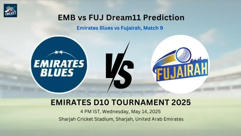 EMB vs FUJ Dream11 Prediction