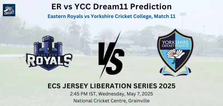 ER vs YCC Dream11 Prediction