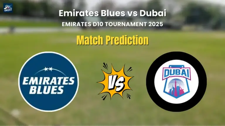 Emirates Blues vs Dubai Match Prediction