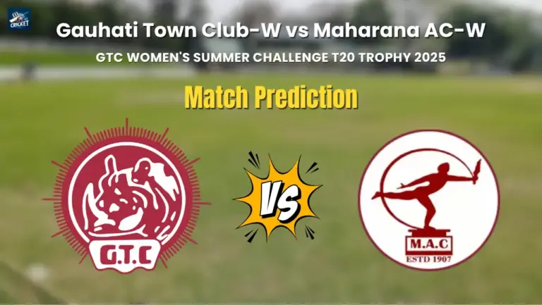 Gauhati Town Club-W vs Maharana AC-W Match Prediction