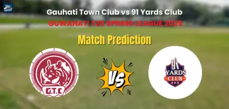 Gauhati Town Club vs 91 Yards Club Match Prediction