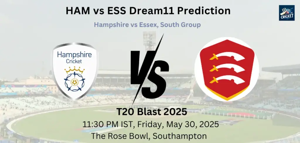 HAM vs ESS Dream11 Prediction