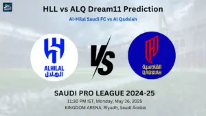 HLL vs ALQ Dream11 Prediction