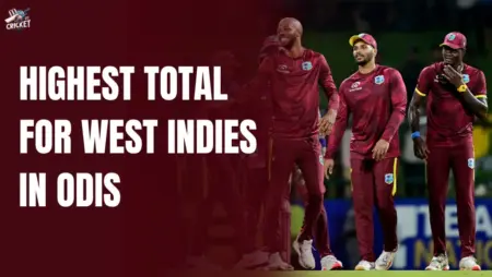 Highest Total for West Indies in ODIs