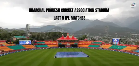Dharamsala Cricket Stadium Last 5 IPL