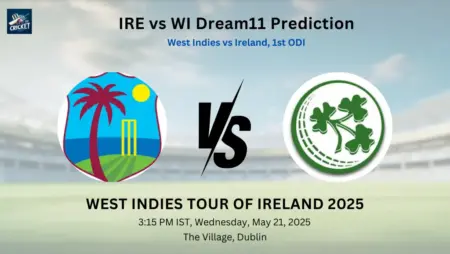 IRE vs WI Dream11 Prediction