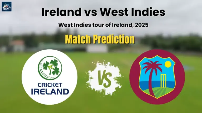 Ireland vs West Indies Match Prediction