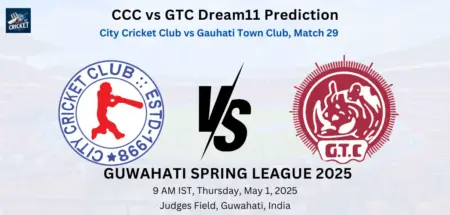 CCC vs GTC Dream11 Prediction