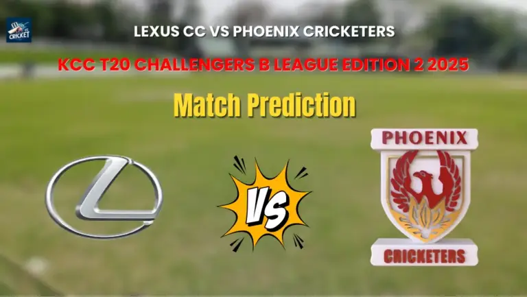Lexus CC vs Phoenix Cricketers Match Prediction